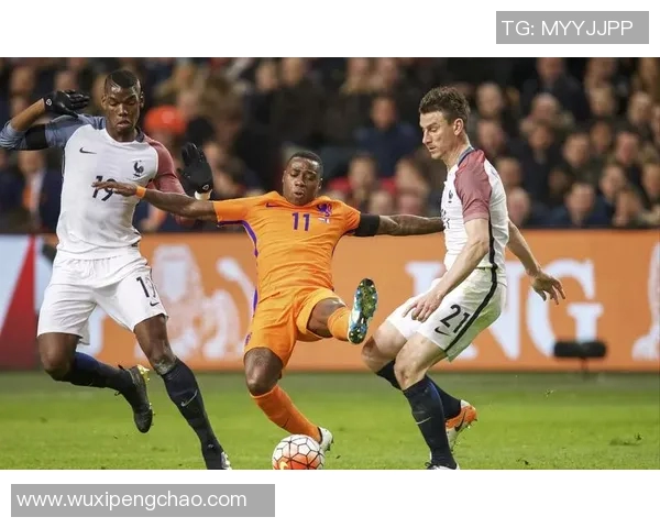 11月17日荷兰对阵法国的精彩对决展望与分析 11月17日荷兰对阵法国的精彩对决展望与分析